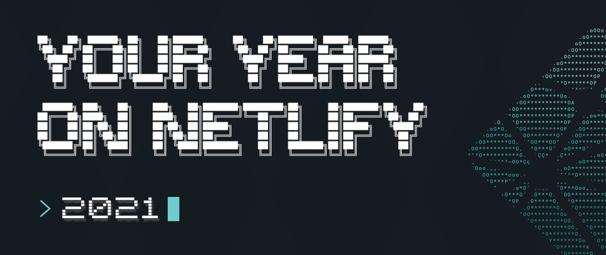 Your year in Netlify
