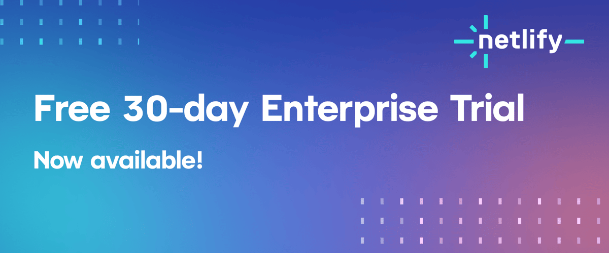 Free 30-day Enterprise Trial